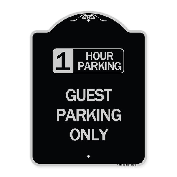Signmission 1 Hour Parking Guest Parking Only Heavy-Gauge Aluminum Architectural Sign, 24" x 18", BS-1824-24648 A-DES-BS-1824-24648 - main